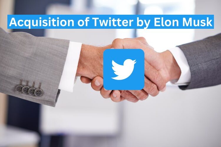 Acquisition of Twitter by Elon Musk